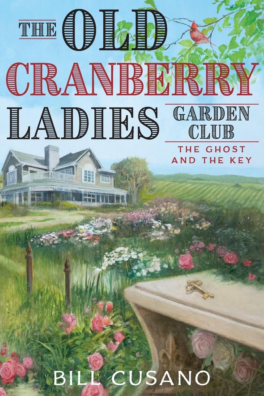 The Old Cranberry Ladies Garden Club Historical Fiction