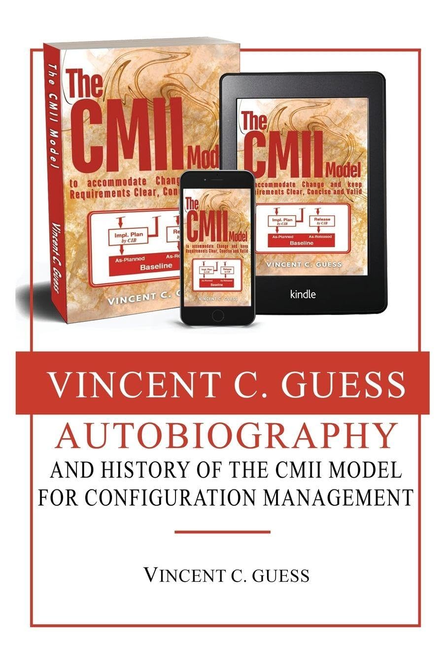 Vincent C. Guess Autobiography III Edition Science