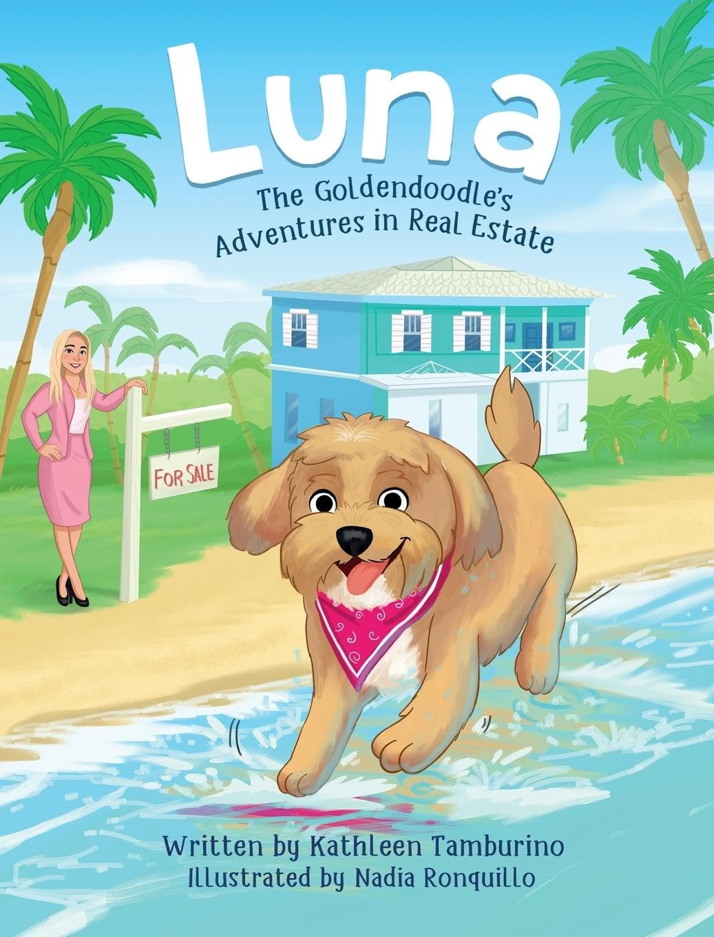Luna, The Goldendoodle's Adventures in Real Estate Novels & Short Stories