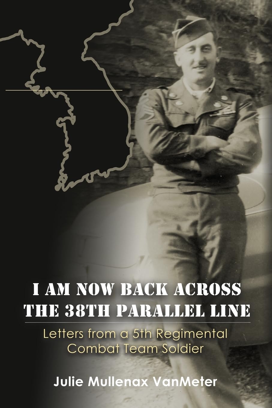 I Am Now Back Across the 38th Parallel Line Social Sciences