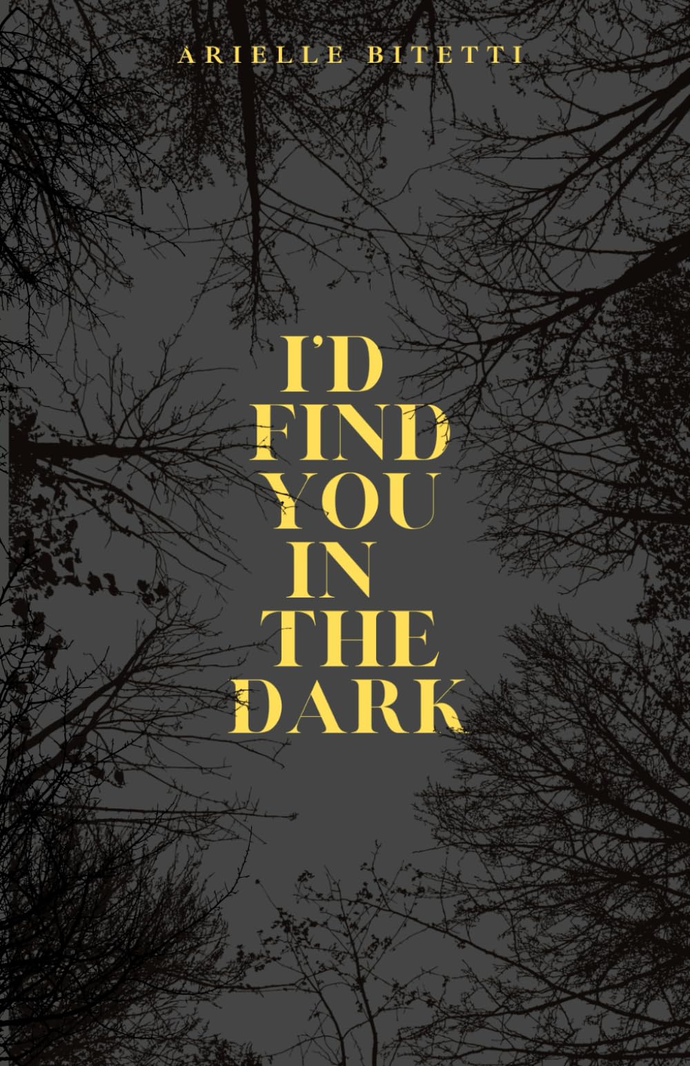 I'd Find You In The Dark Social Sciences