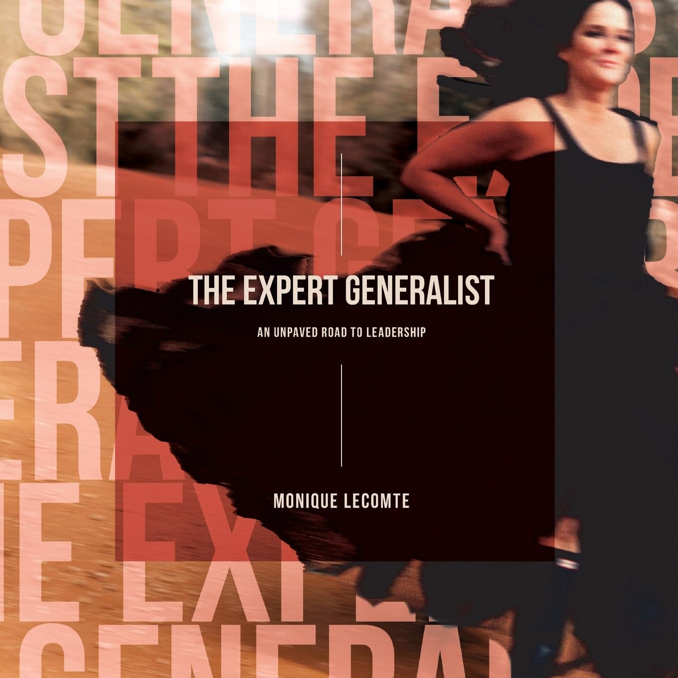 The Expert Generalist- An Unpaved Road to Leadership Politics & History