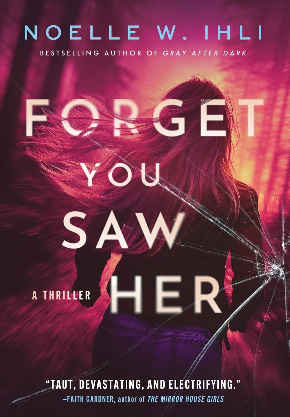 Forget You Saw Her Books