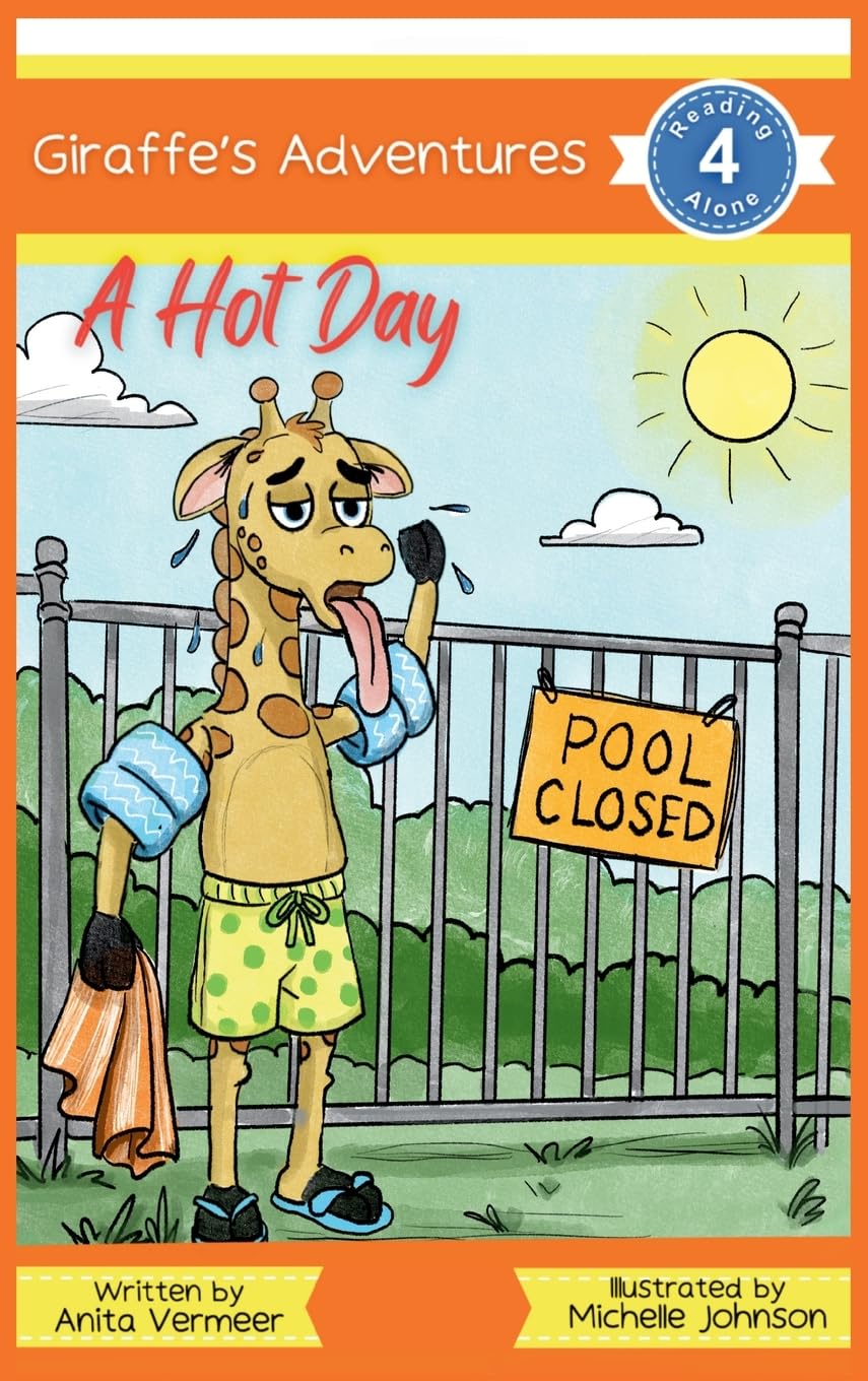 Giraffe's Adventures A Hot Day Non-fiction