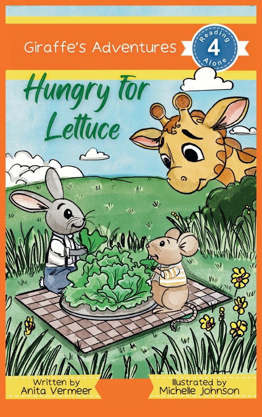 Giraffe's Adventures Hungry For Lettuce Non-fiction