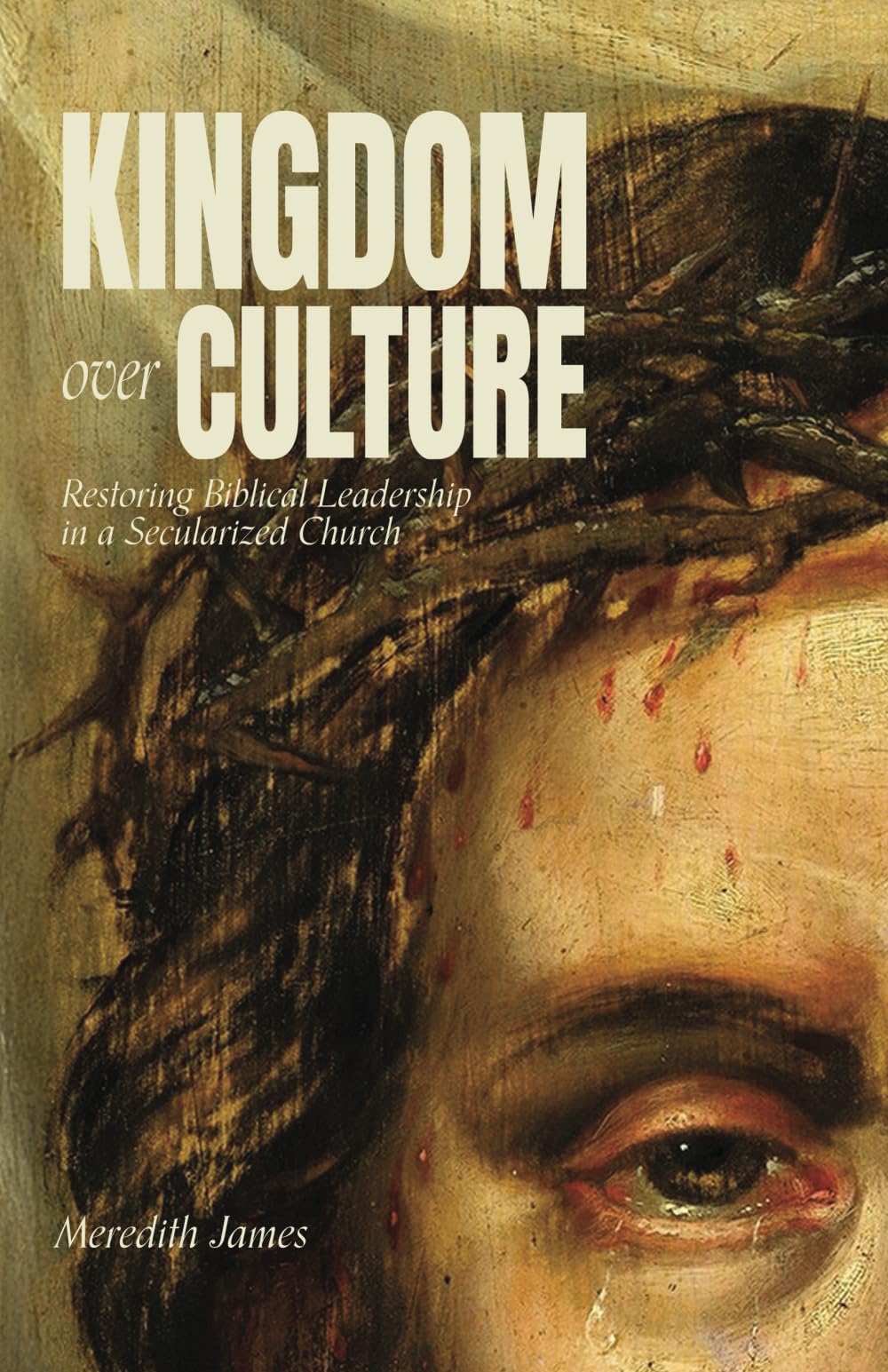 Kingdom over Culture Religion & Esotericism