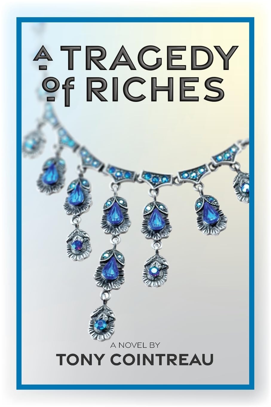 A Tragedy of Riches Books