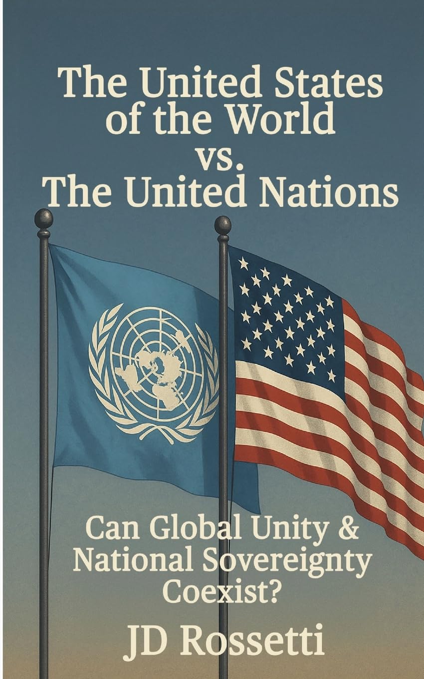 The United States of the World vs. The United Nations Law