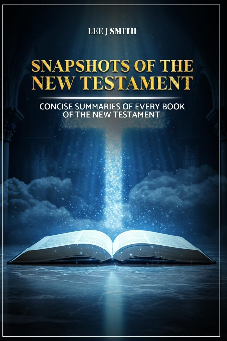 Snapshots of the New Testament Religion & Esotericism