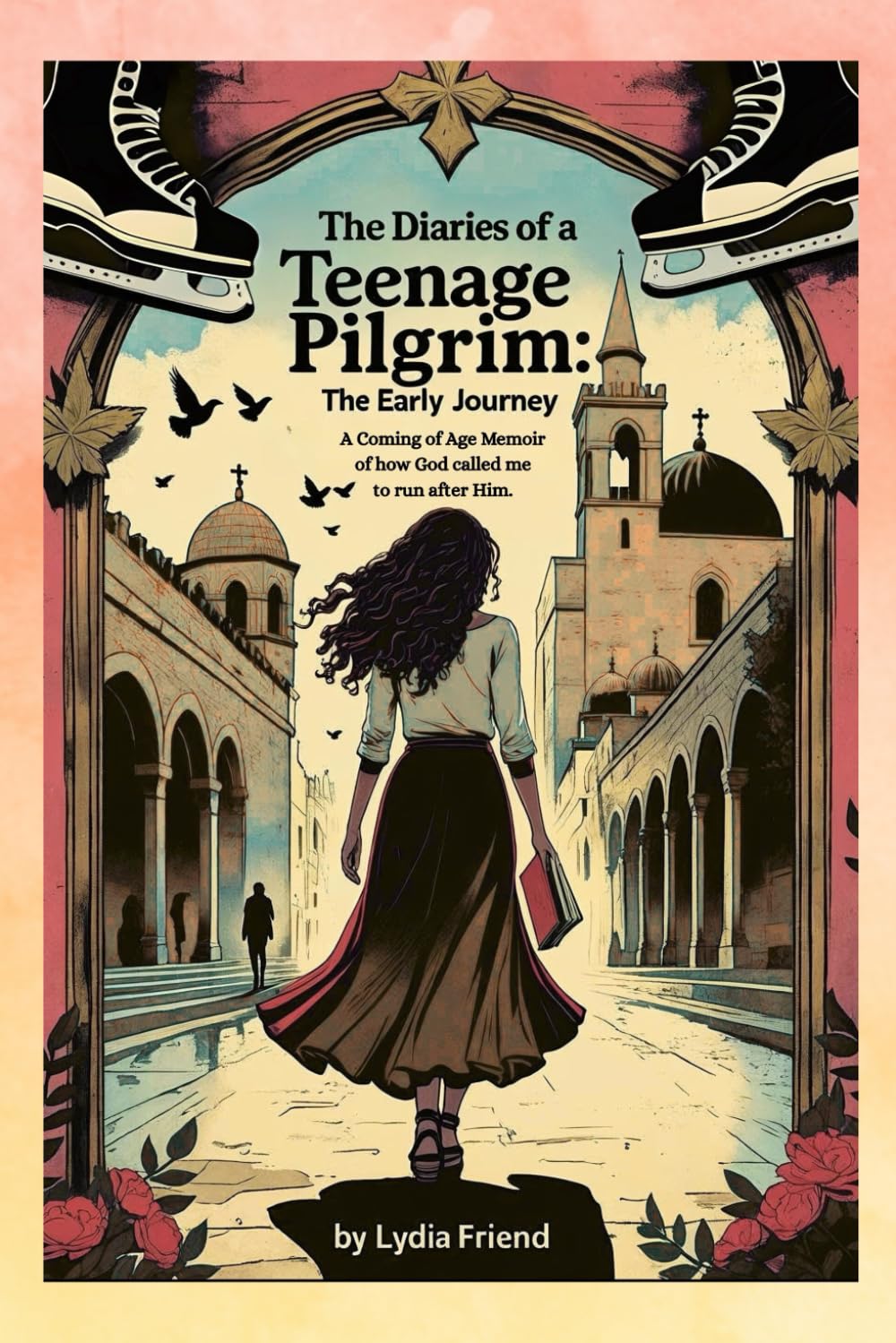 The Diaries of a Teenage Pilgrim Poetry