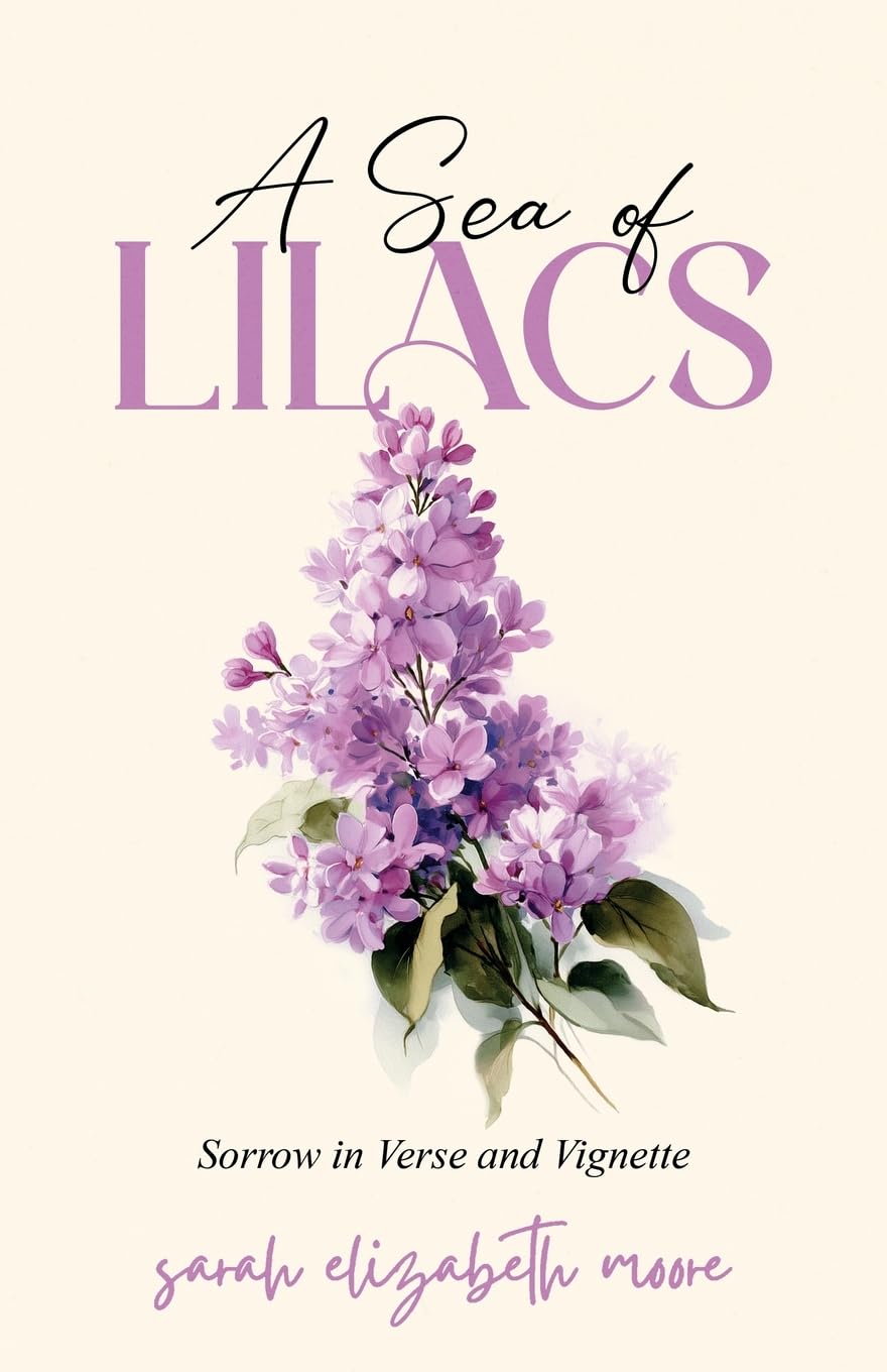 A Sea of Lilacs Poetry