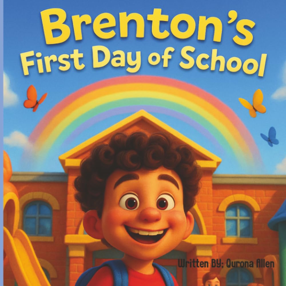 Brenton's First Day of School Non-fiction