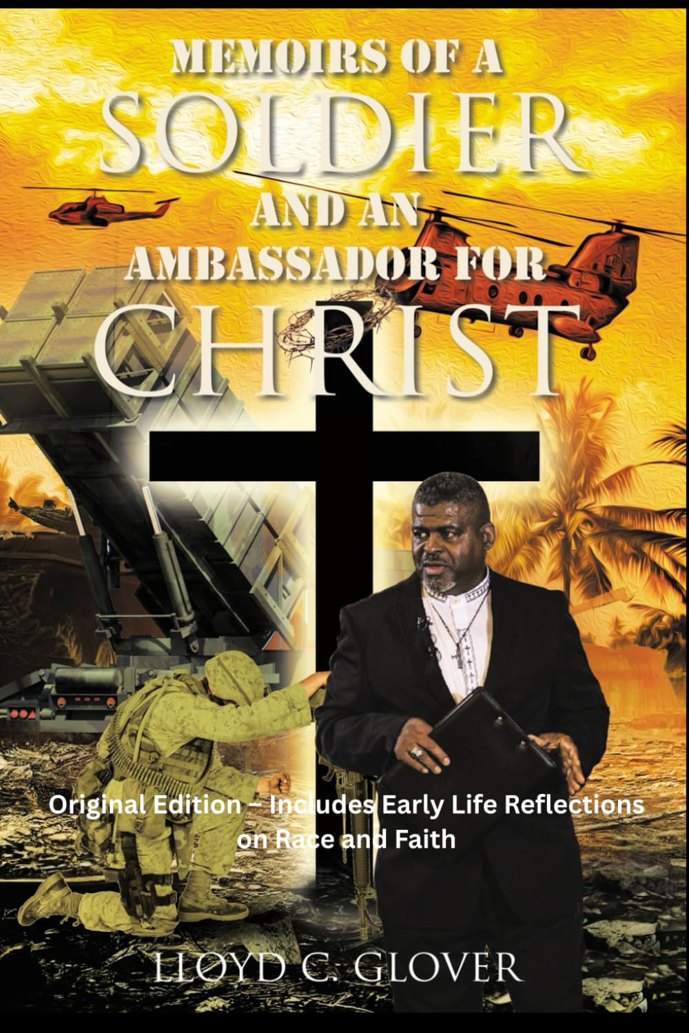 Memoirs of a Soldier and An Ambassador for Christ Art & Literature