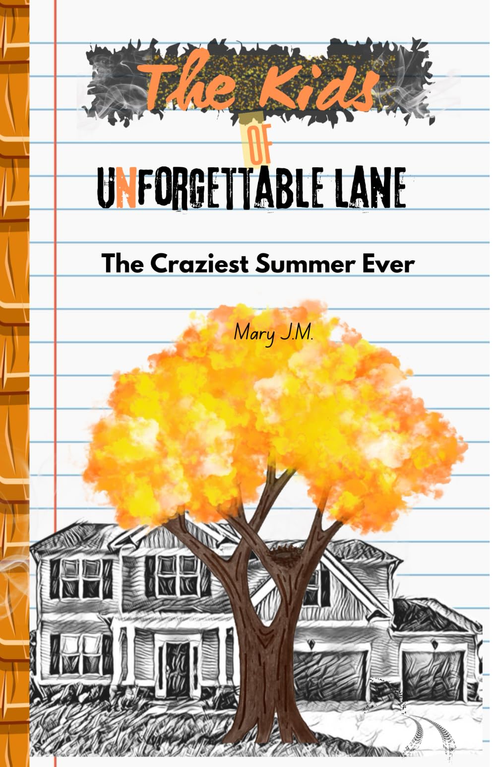 The Kids of Unforgettable Lane Novels & Short Stories