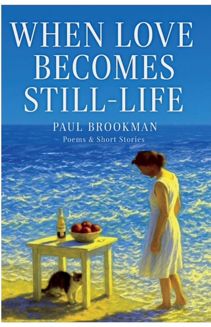 When Love Becomes Still-Life Essays & Short Stories