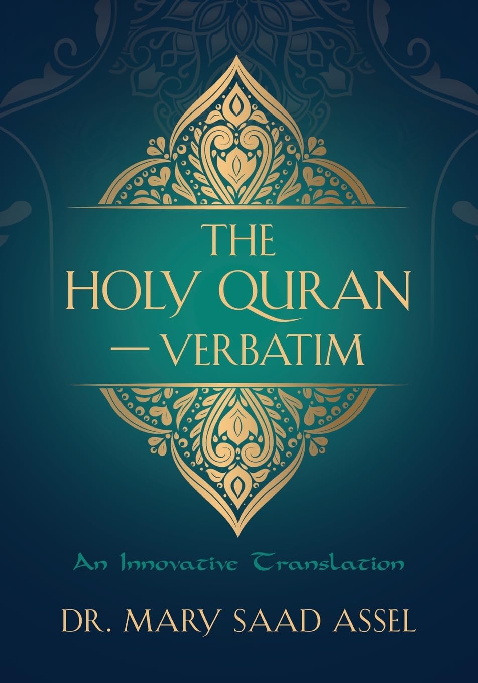 The Holy Quran - Verbatim Religion & Esotericism