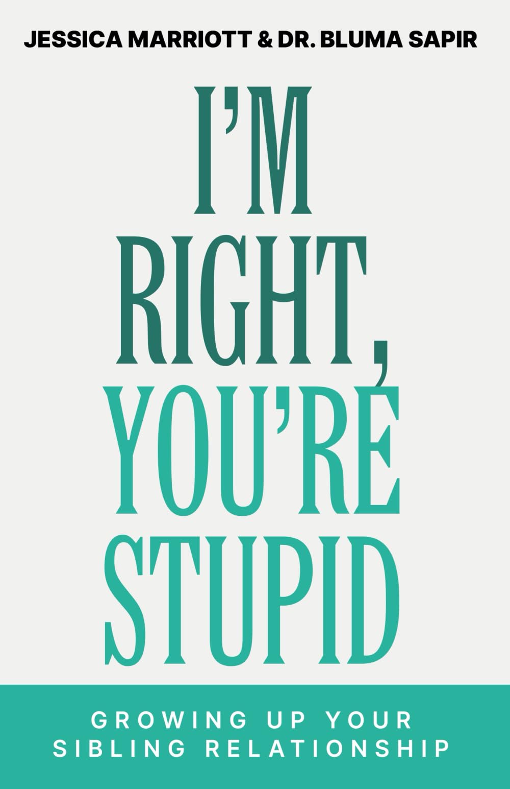 I'm Right, You're Stupid Medicine