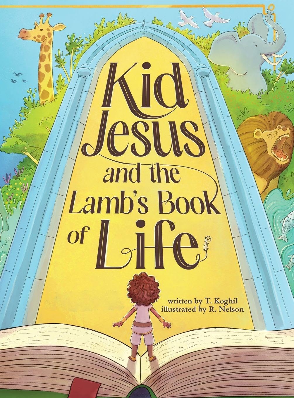 Kid Jesus and the Lamb's Book of Life Novels & Short Stories