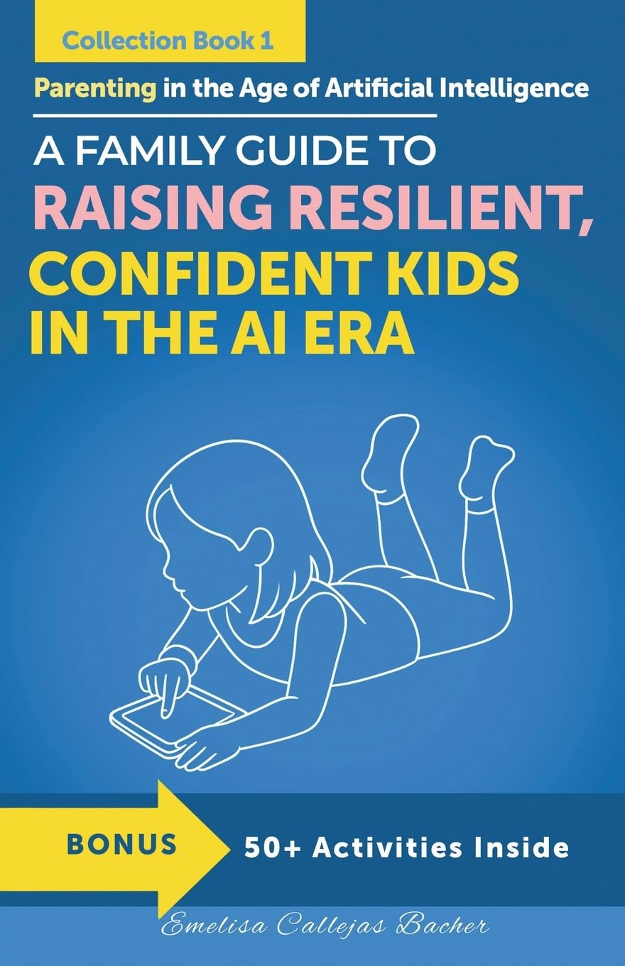 Parenting in the Age of Artificial Intelligence Parents & Children