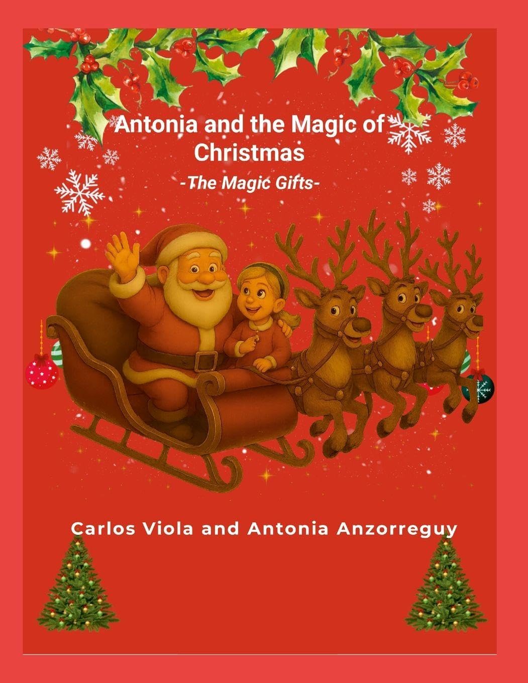 Antonia and the Magic of Christmas Novels & Short Stories