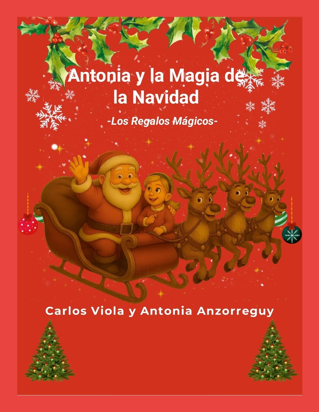 Antonia y la Magia de la Navidad Novels & Short Stories