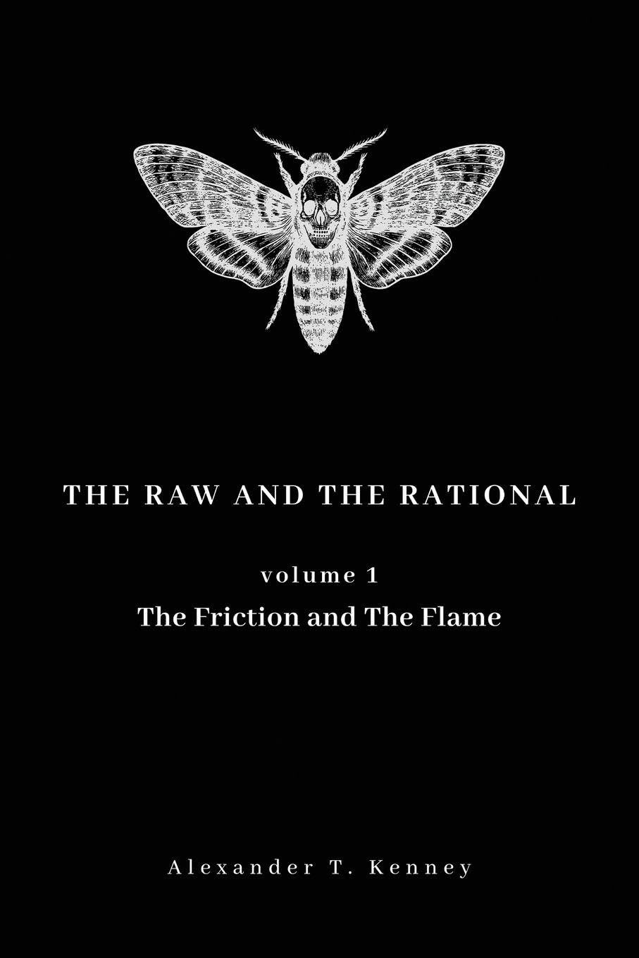 The Raw and The Rational, Volume 1 Lifestyle
