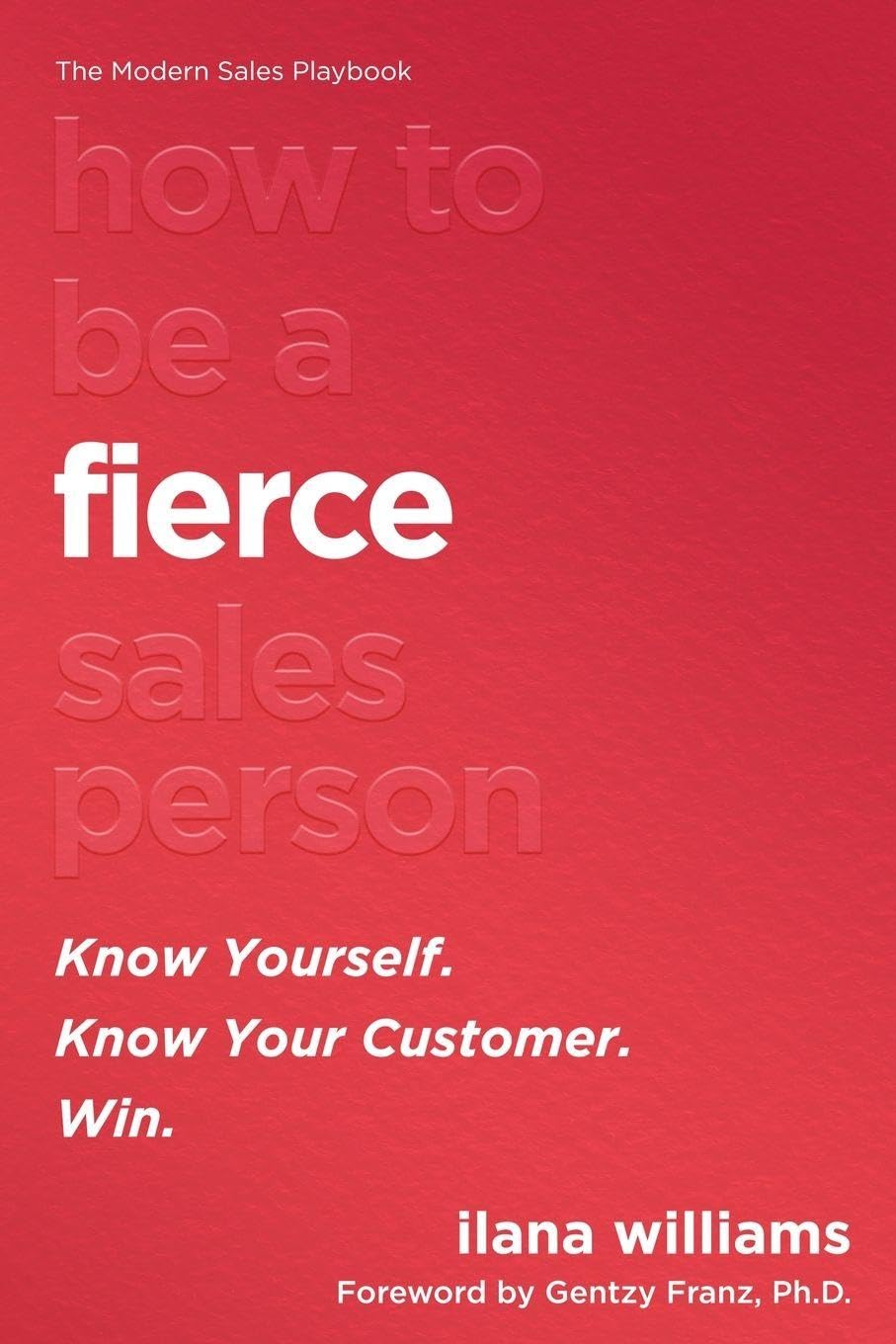 How to Be a FIERCE Salesperson Law