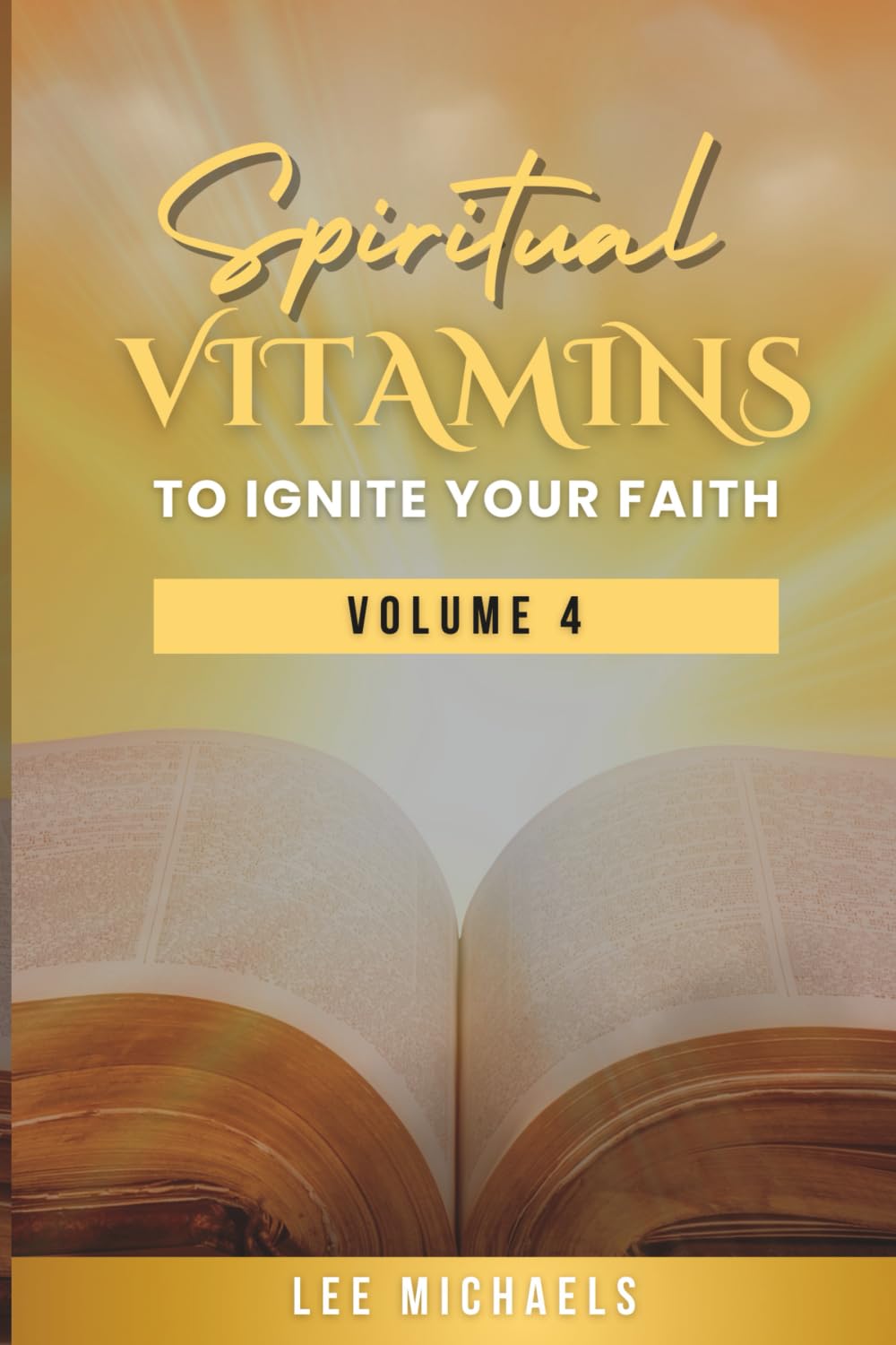 Spiritual Vitamins to Ignite Your Faith Religion & Esotericism