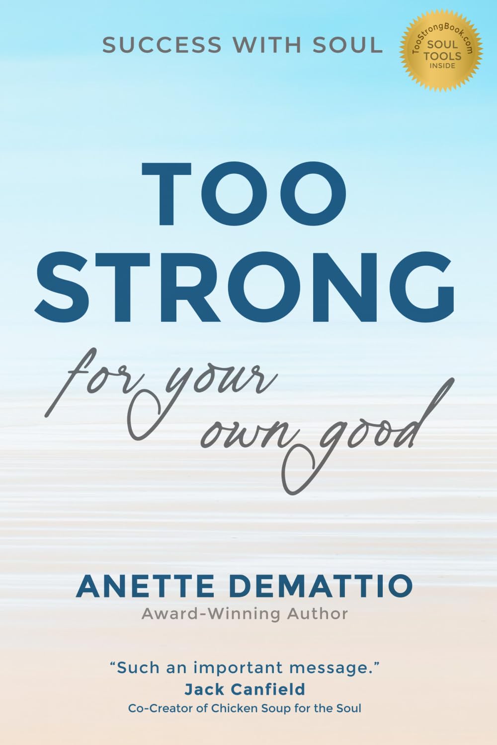 Too Strong For Your Own Good Health, Nutrition & Fitness