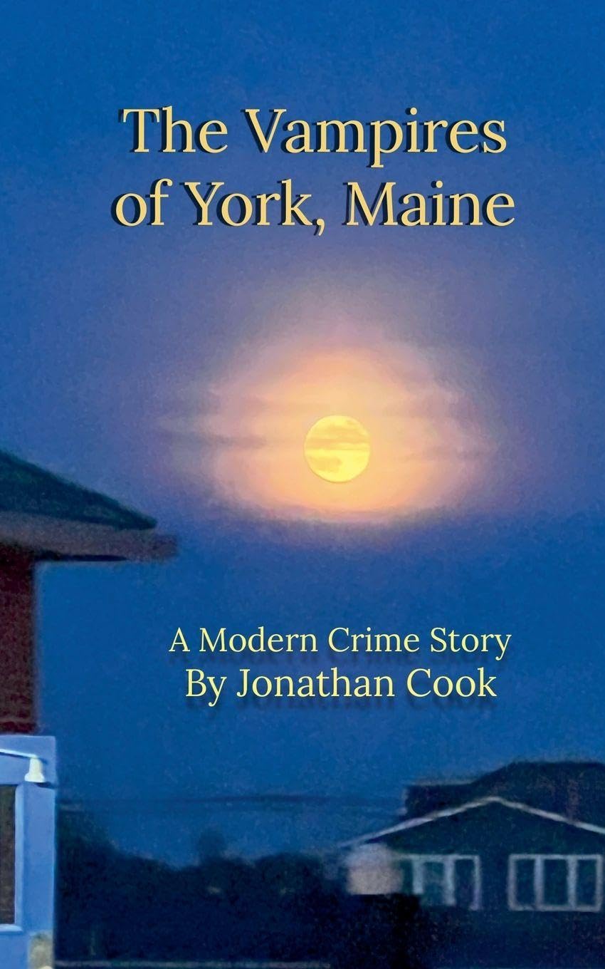 The Vampires of York, Maine Humour & Satire