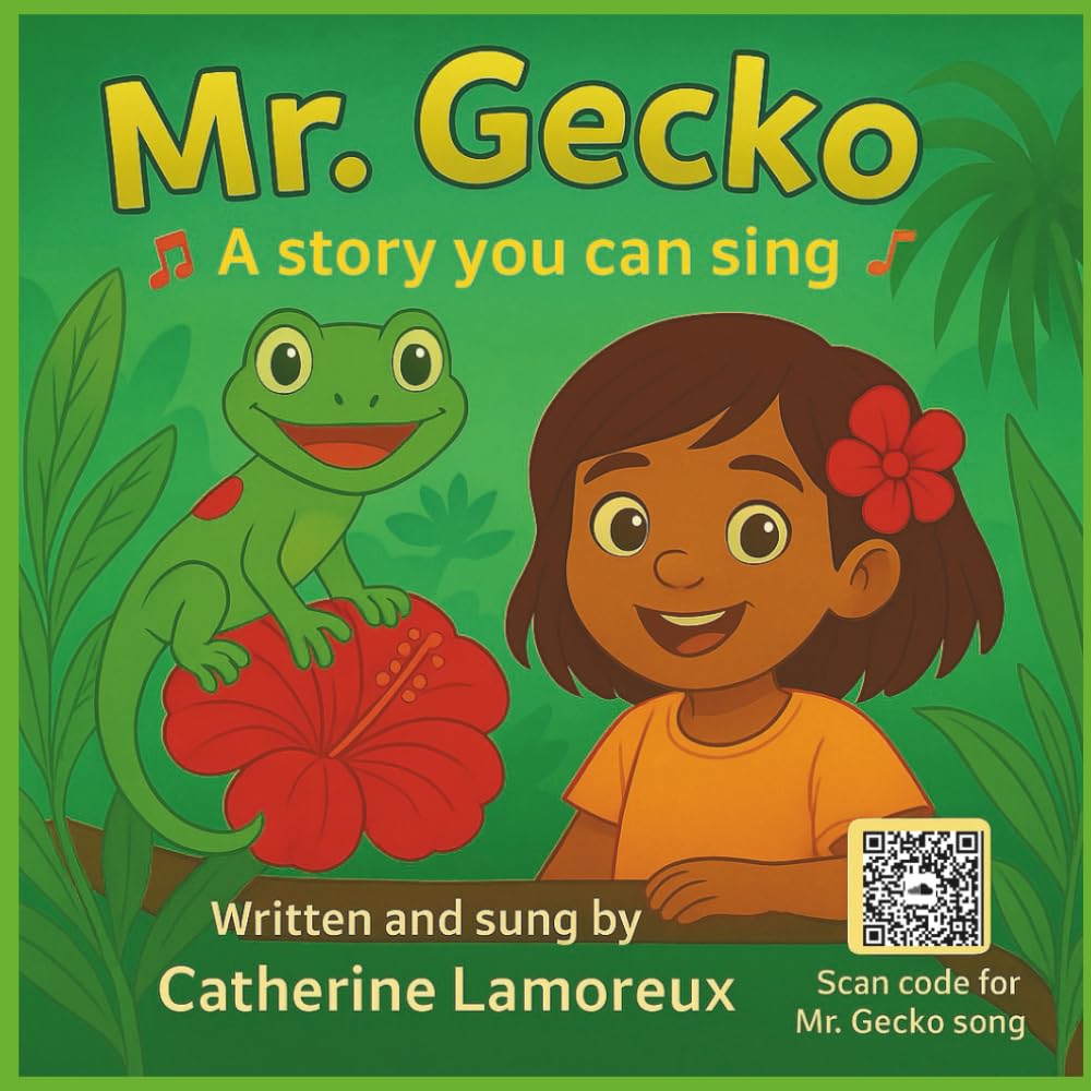 Mr. Gecko-A Story You Can Sing Study Guides