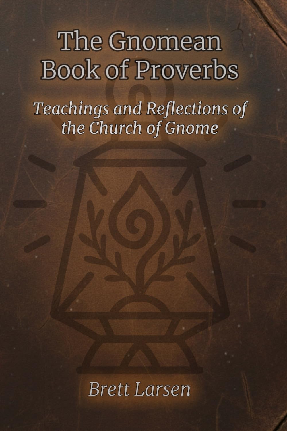 The Gnomean Book of Proverbs Self-help