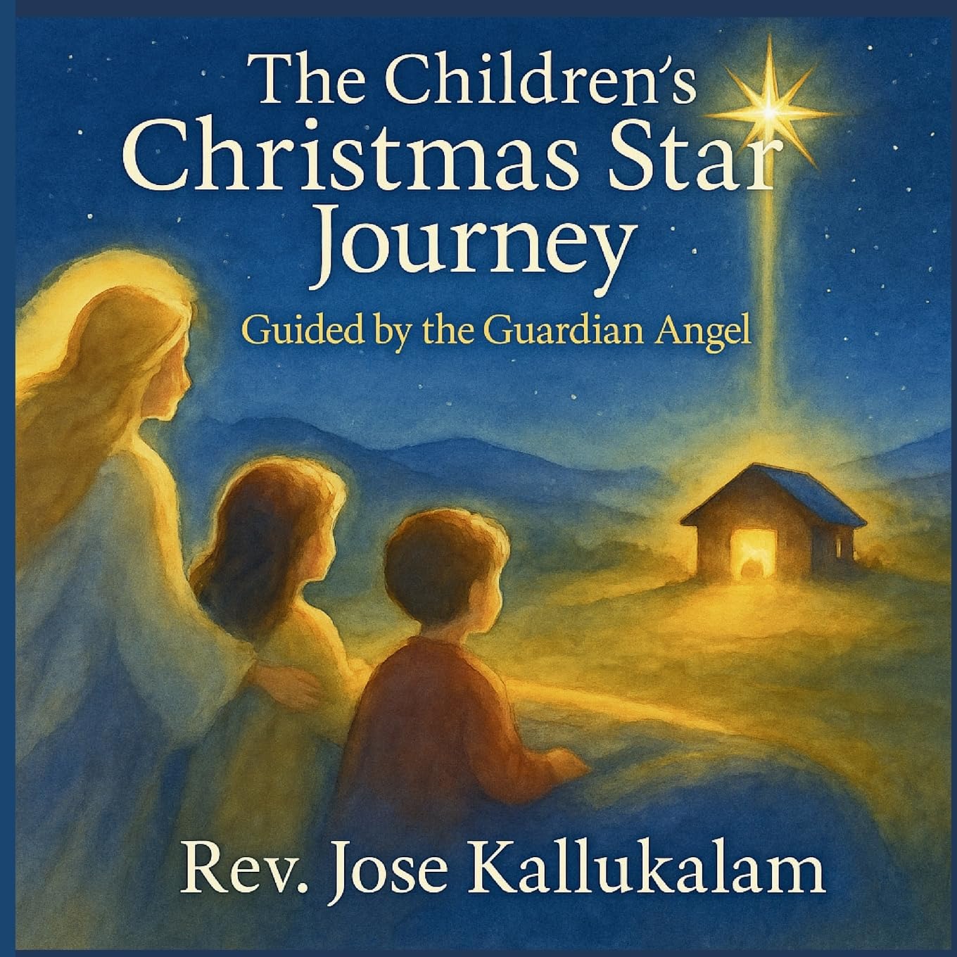 The Children's Christmas Star Journey Religion & Esotericism