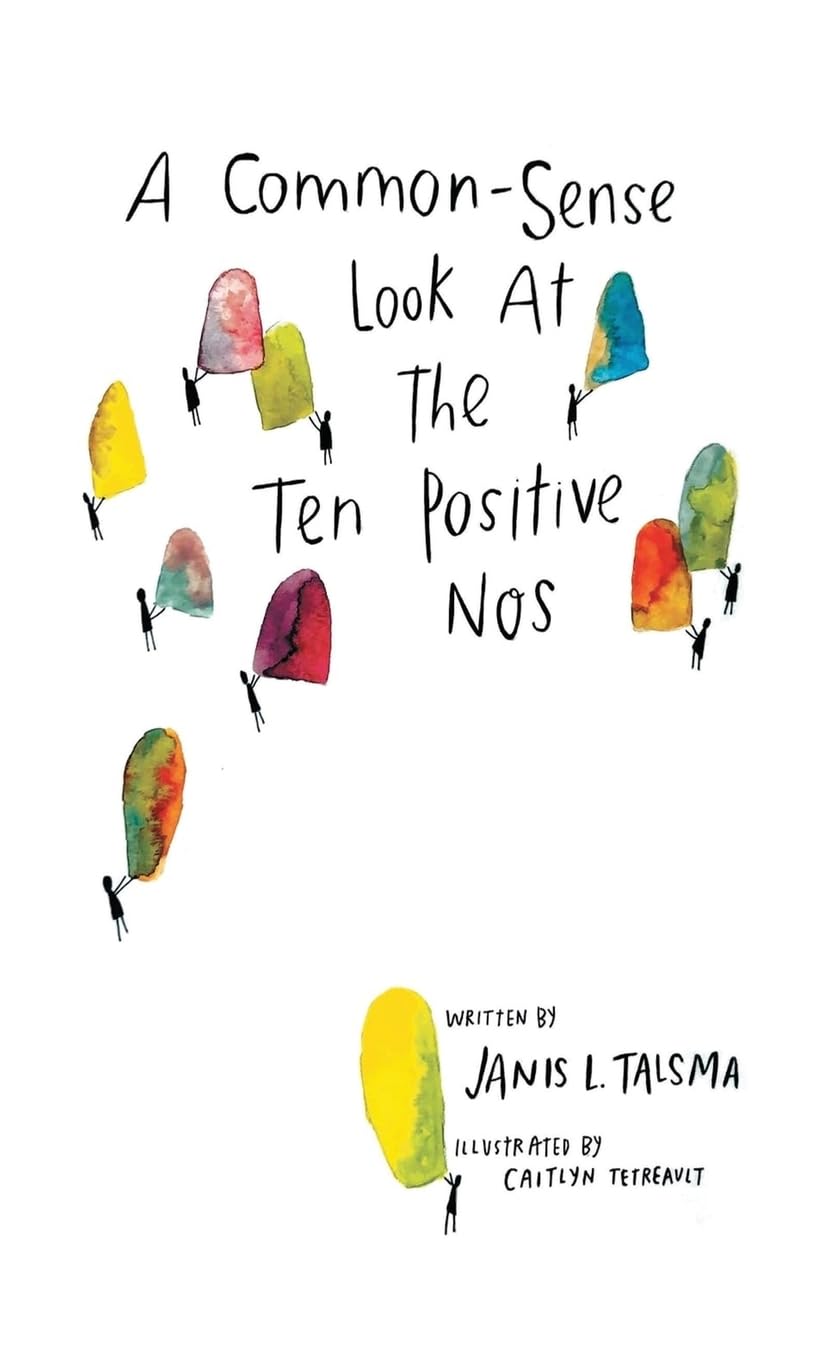 A Common-Sense Look at the Ten Positive Nos Religion & Esotericism
