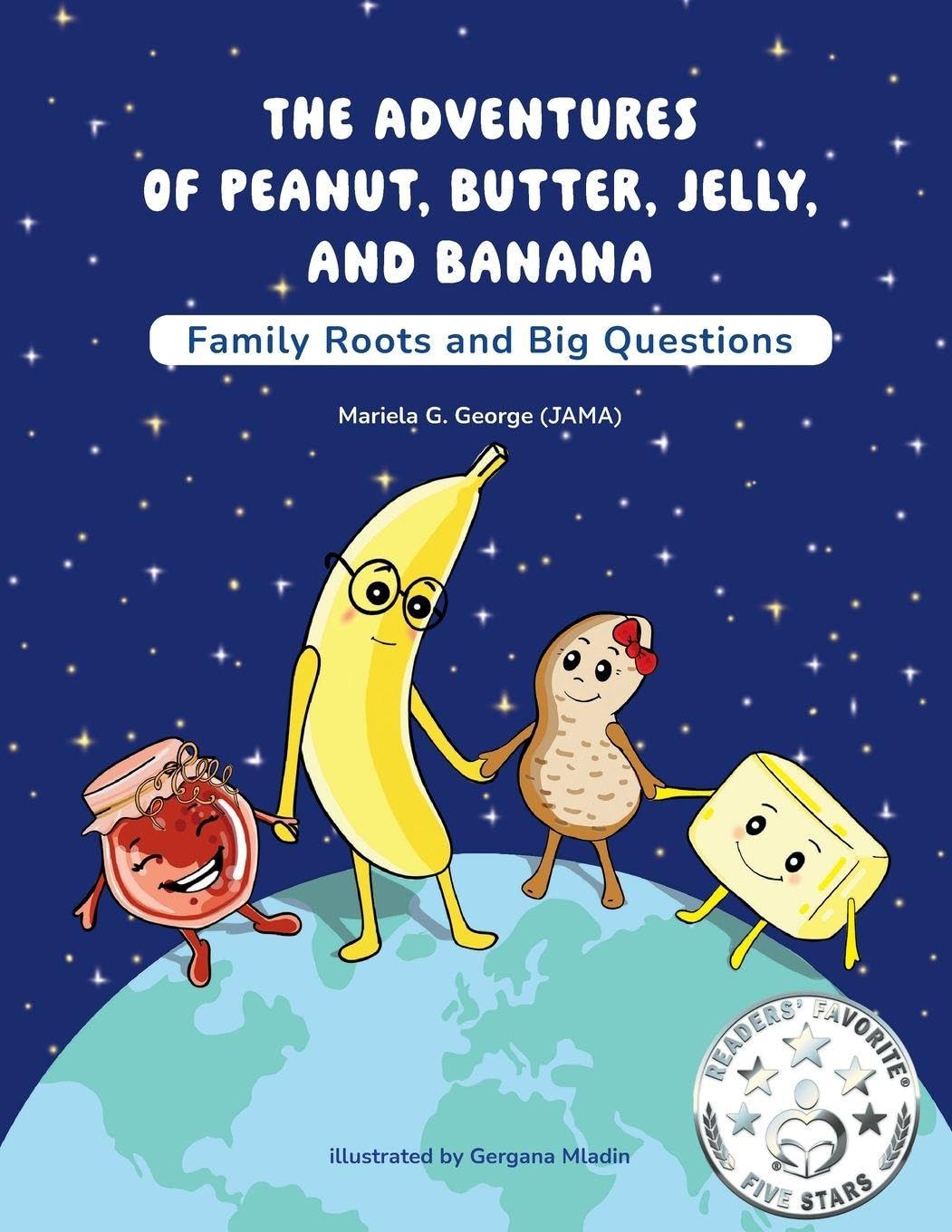 THE ADVENTURES OF PEANUT, BUTTER, JELLY, AND BANANA Novels & Short Stories