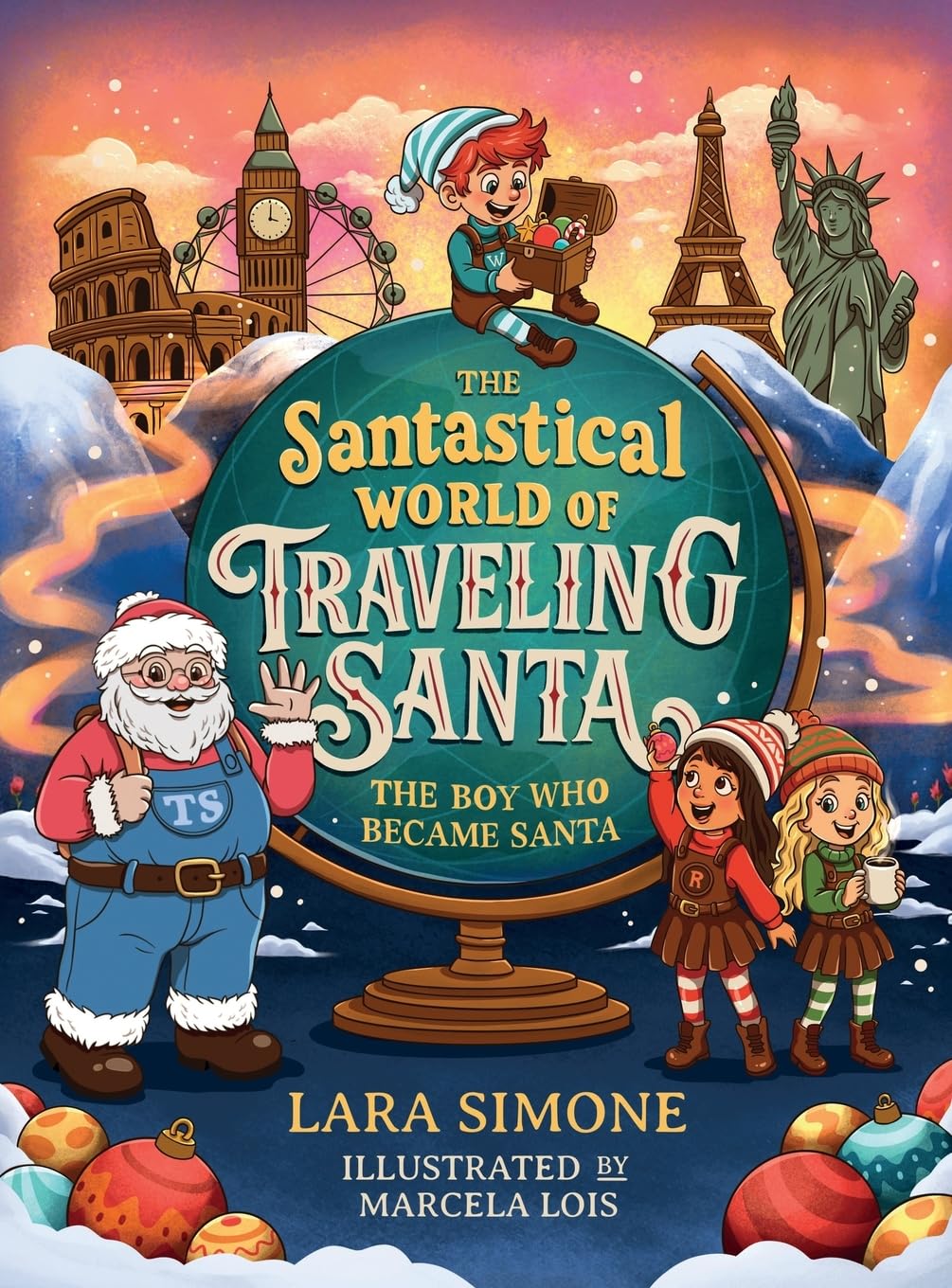 The Santastical World of Traveling Santa Non-fiction