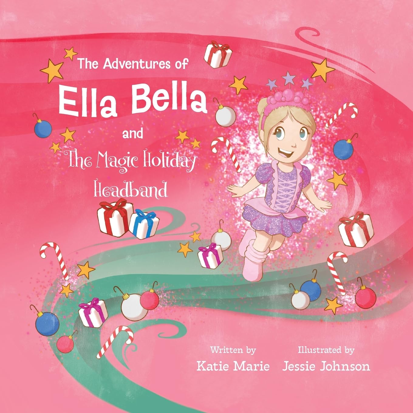 The Adventures of Ella Bella and the Magic Holiday Headband Novels & Short Stories