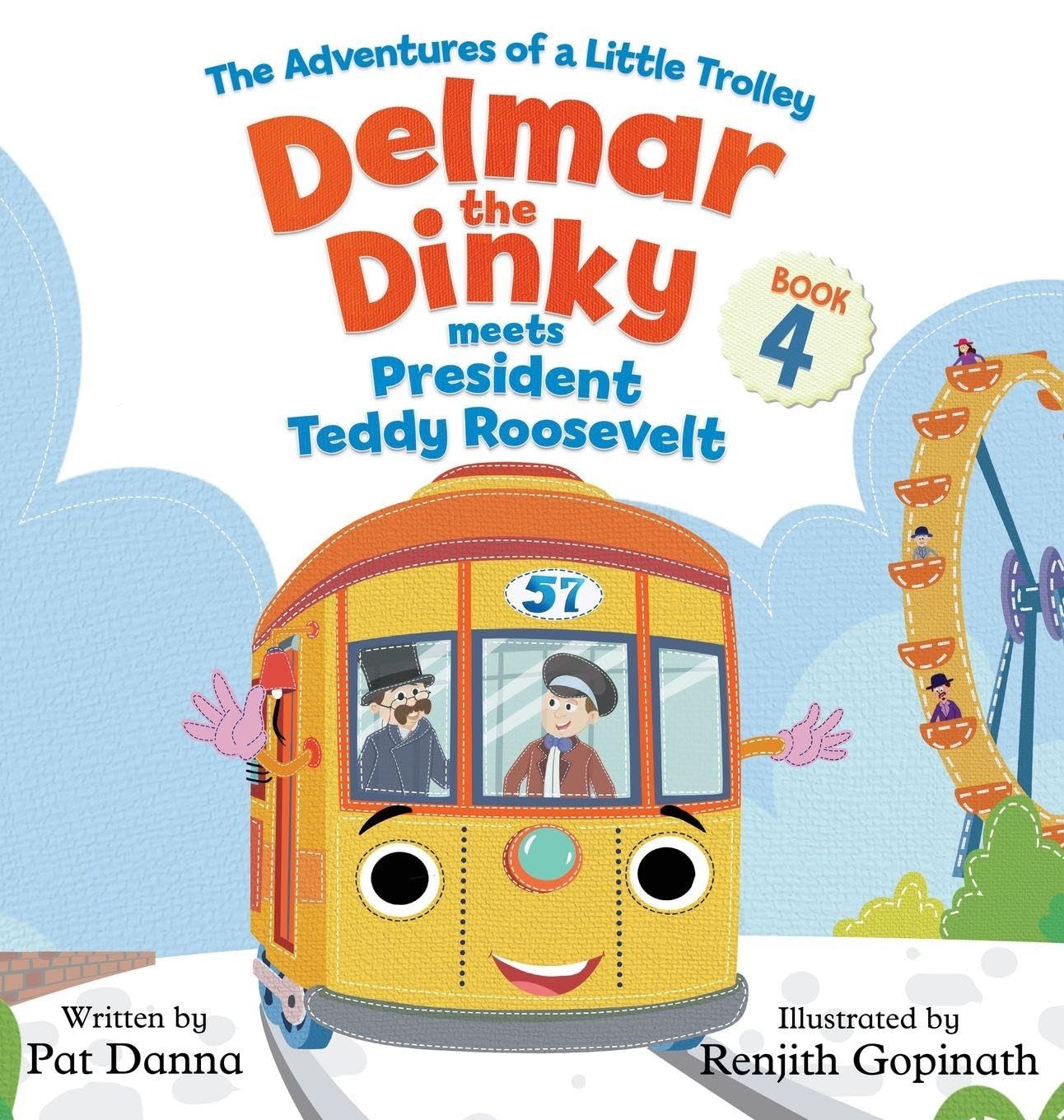 Delmar the Dinky Meets President Teddy Roosevelt Novels & Short Stories