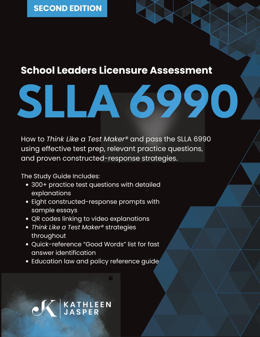 School Leaders Licensure Assessment SLLA 6990 Study Guides