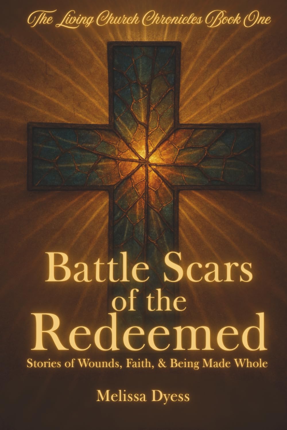Battle Scars of the Redeemed Essays & Short Stories