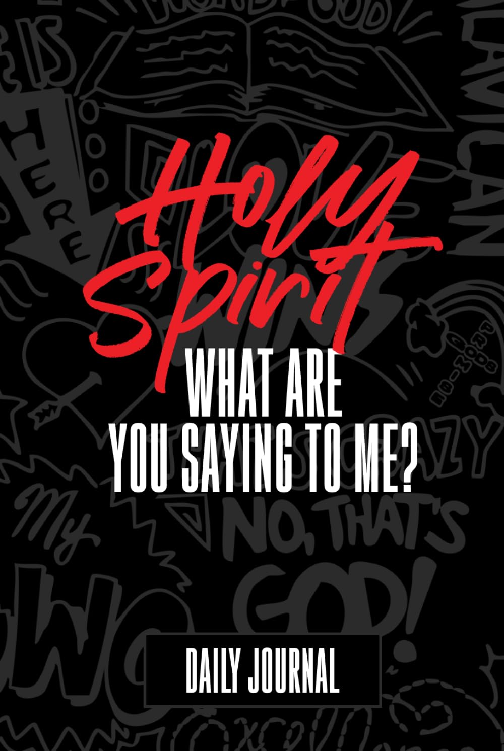 Holy Spirit, What Are You Saying to Me? Journal Religion & Esotericism