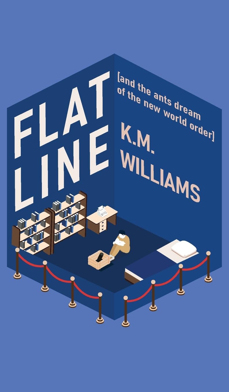 Flatline [and the ants dream of the new world order] Contemporary literature