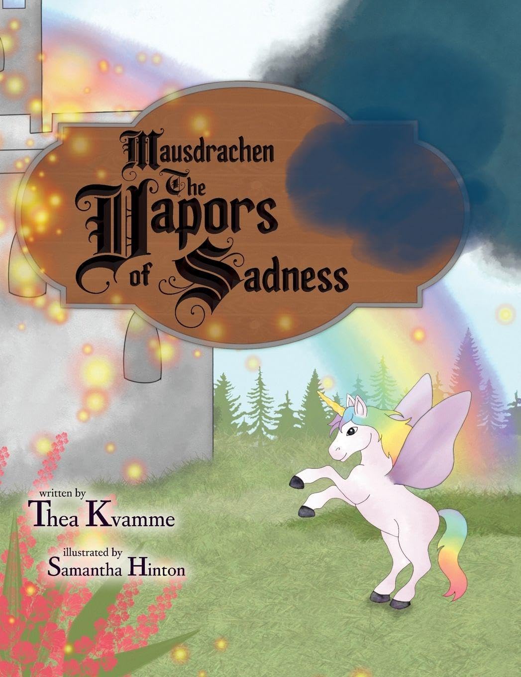 Mausdrachen The Vapors of Sadness Fairy Tales & Legends