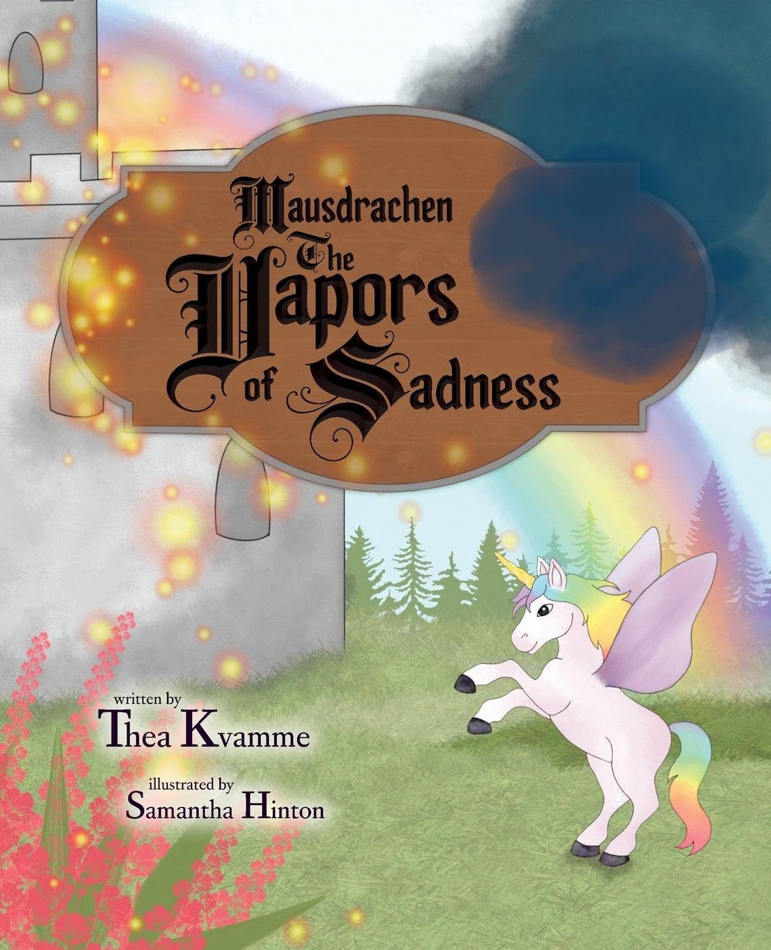 Mausdrachen The Vapors of Sadness Fairy Tales & Legends