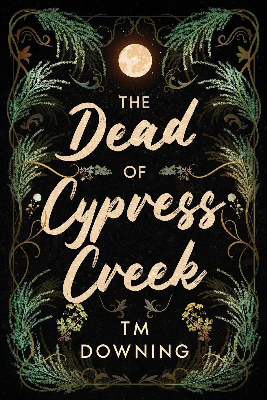 The Dead of Cypress Creek Romance