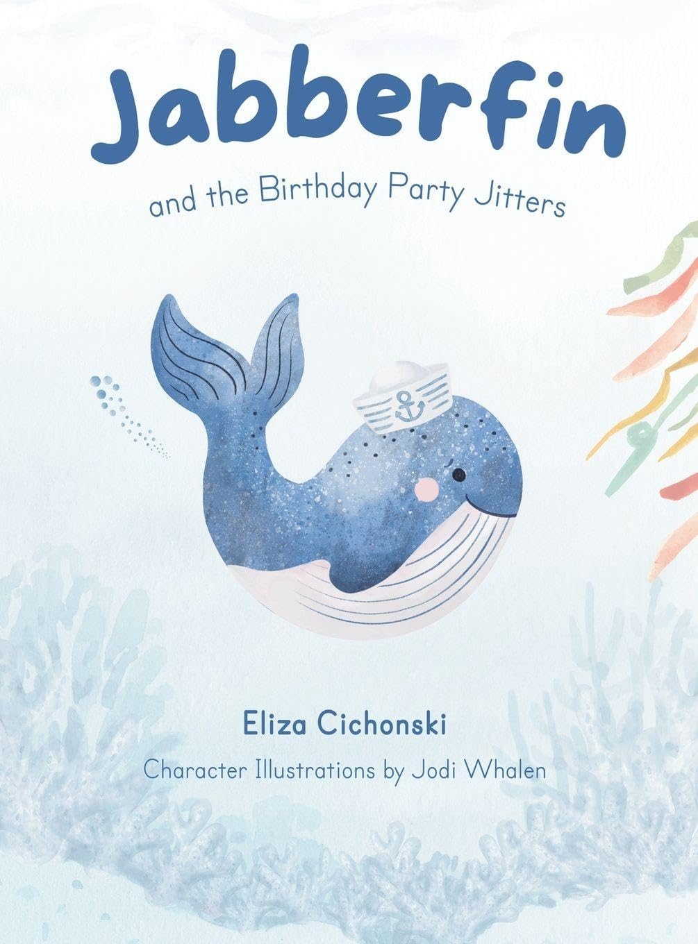 Jabberfin and the Birthday Party Jitters Non-fiction
