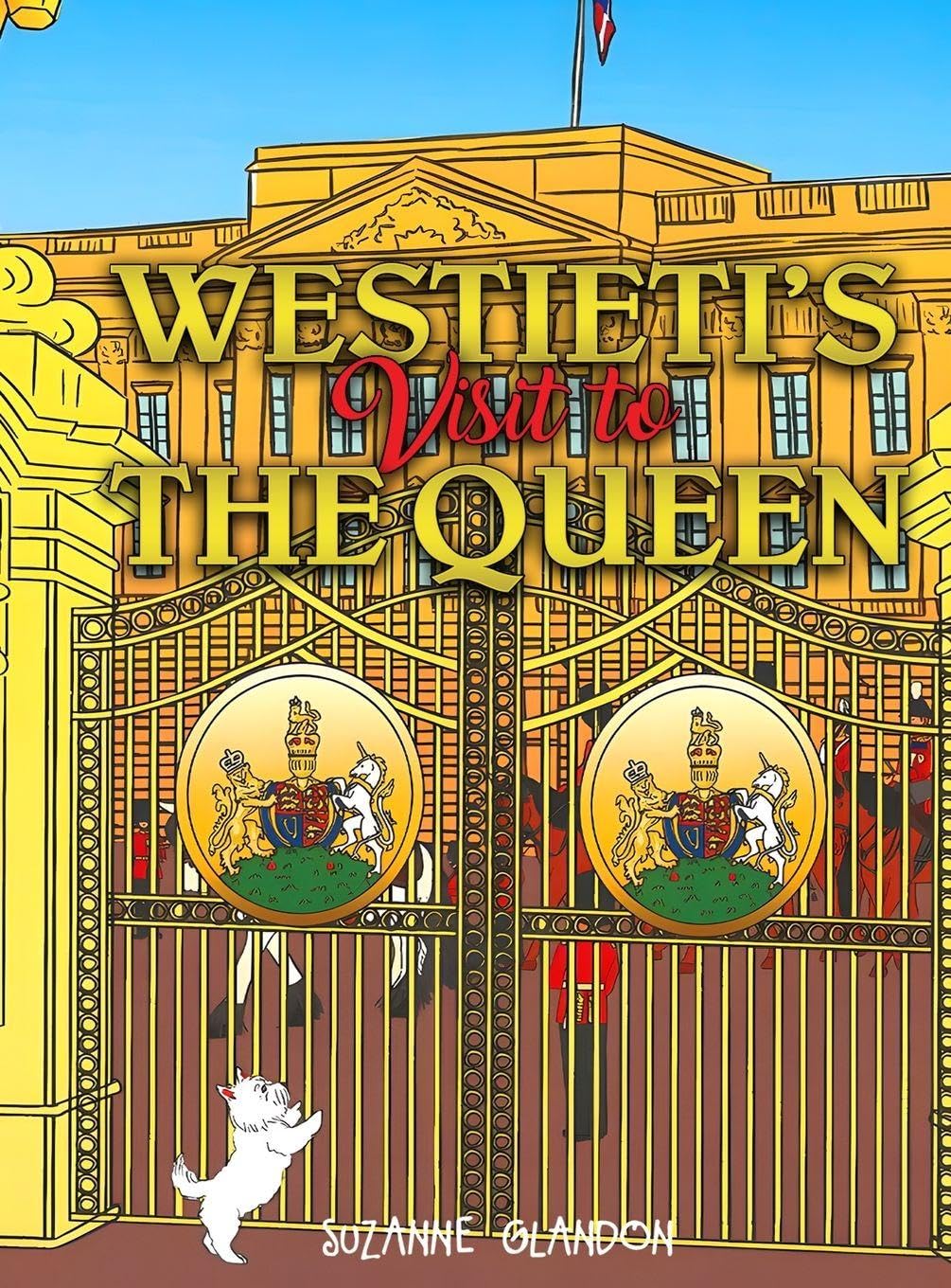 Westieti's Visit to The Queen Novels & Short Stories