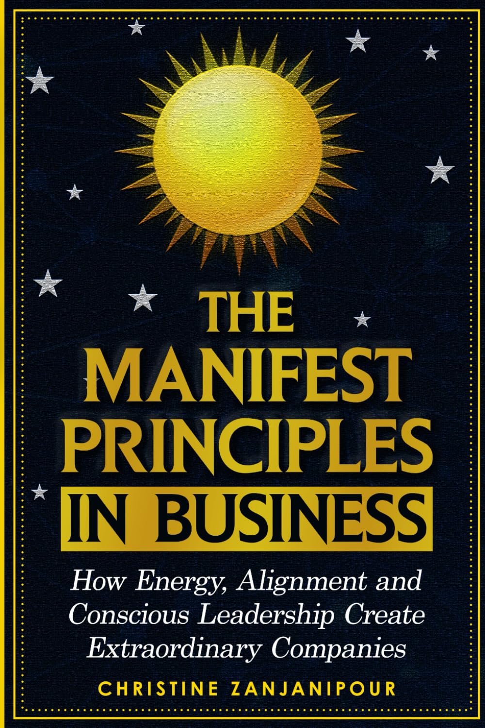 The Manifest Principles in Business Business, Finance & Career