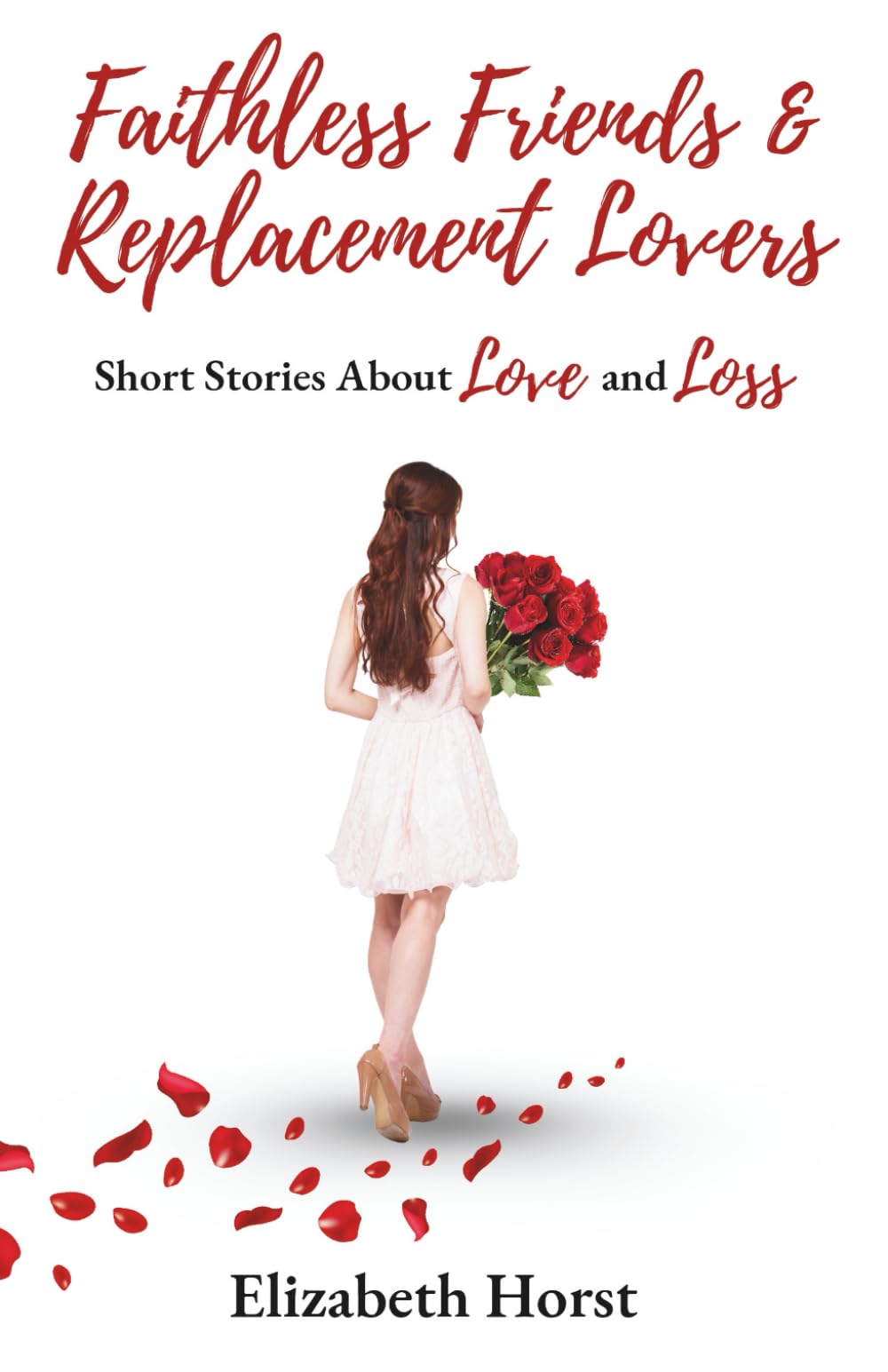 Faithless Friends and Replacement Lovers Contemporary literature