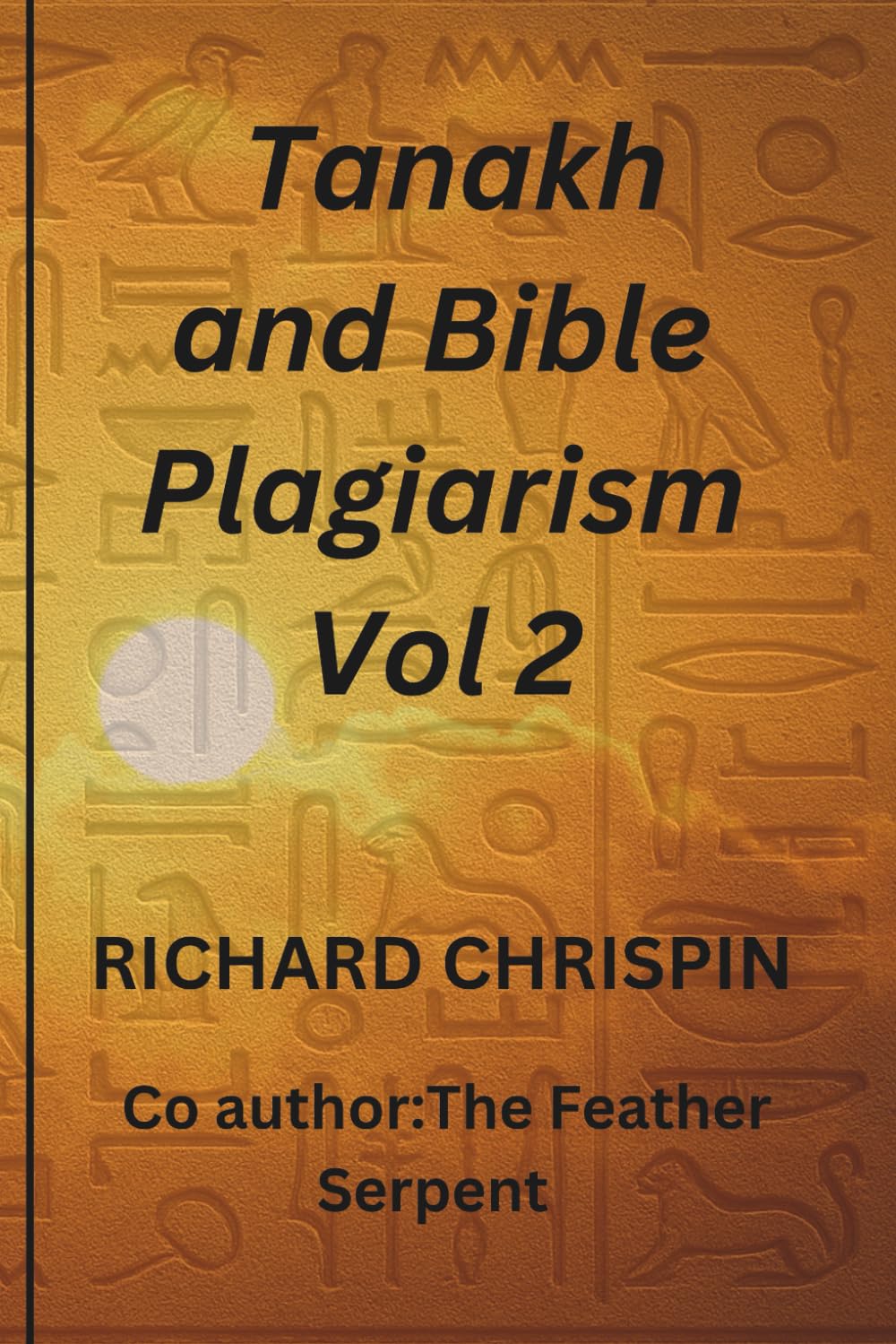Tanakh and Bible Plagiarism Vol Philosophy
